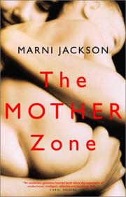 Cover of The Mother Zone by Marni Jackson