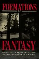 Front cover of Formations of fantasy by Victor Burgin