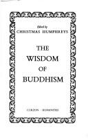 Front cover of The wisdom of Buddhism by Christmas Humphreys