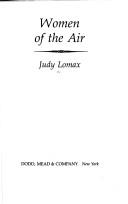Front cover of Women of the air by Judy Lomax