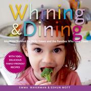 Cover of Whining and Dining by Eshun Mott