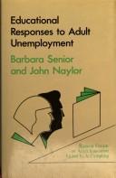 Front cover of Educational responses to adult unemployment by Barbara Senior