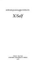 Cover of X/self by Kamau Brathwaite
