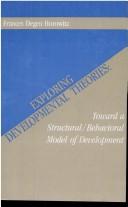 Cover of Exploring developmental theories by Frances Degen Horowitz