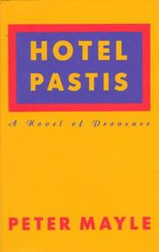 Cover of Hotel Pastis by Peter Mayle