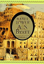 Cover of Babel Tower by A. S. Byatt