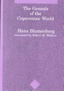 Cover of The genesis of the Copernican world by Hans Blumenberg