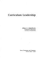 Front cover of Curriculum leadership by Allan A. Glatthorn