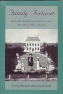 Front cover of Family fortunes by Leonore Davidoff