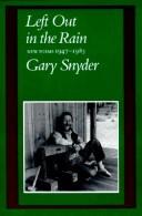 Front cover of Left out in the rain by Gary Snyder