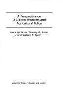 Front cover of A perspective on U.S. farm problems and agricultural policy by Lance McKinzie