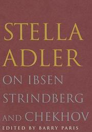 Front cover of Stella Adler on Ibsen, Strindberg, and Chekhov by Stella Adler