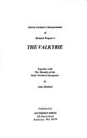 Cover of Melvin Gorham's interpretation of Richard Wagner's The Valkyrie. Together with The morality of the early Northern Europeans by Melvin Ezell Gorham
