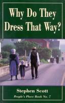 Cover of Why do they dress that way? by Stephen Scott