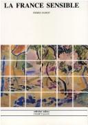 Front cover of La France sensible by Pierre Sansot