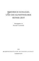 Cover of Friedrich Schlegel und die Kunsttheorie seiner Zeit by Helmut Schanze