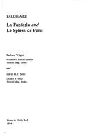 Front cover of Baudelaire, La fanfarlo, and Le spleen de Paris by Wright, Barbara