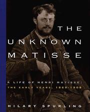 Cover of The unknown Matisse by Hilary Spurling