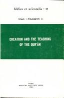Cover of Creation and the teaching of the Qur'ān by Thomas J. O'Shaughnessy