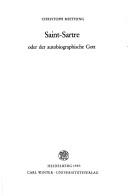 Front cover of Saint-Sartre oder der autobiographische Gott by Christoph Miething