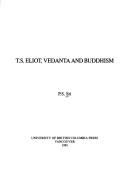 Front cover of T.S. Eliot, Vedanta, and Buddhism by P. S. Sri