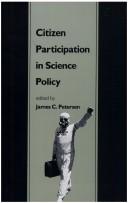 Front cover of Citizen participation in science policy by James C. Petersen