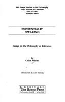 Cover of Existentially speaking by Colin Wilson