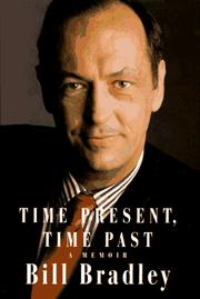 Cover of Time present, time past by Bill Bradley