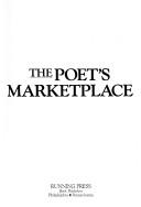 Front cover of The poet's marketplace by Joseph J. Kelly