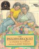 Cover of The patchwork quilt by Valerie Flournoy
