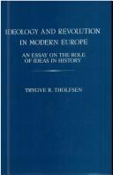 Front cover of Ideology and revolution in modern Europe by Trygve R. Tholfsen