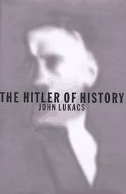 Front cover of The Hitler of history by John Lukacs