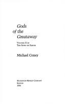 Front cover of Gods of the Greataway by Michael G. Coney