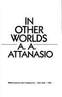 Cover of In other worlds by A. A. Attanasio