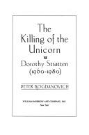 Front cover of The killing of the unicorn by Peter Bogdanovich