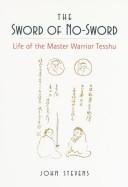 Front cover of The sword of no-sword by Stevens, John