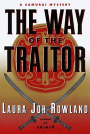 Cover of The Way of the Traitor by Laura Joh Rowland