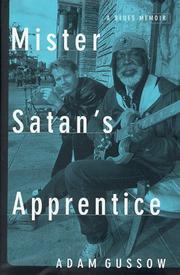 Cover of Mister Satan's apprentice by Adam Gussow