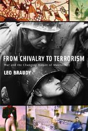 Cover of From Chivalry to Terrorism by Leo Braudy