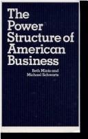 Front cover of The power structure of American business by Beth Mintz