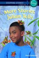 Front cover of More stories Julian tells by Ann Cameron