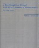Front cover of A search-equilibrium approach to the micro foundations of macroeconomics by Peter A. Diamond