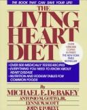 Cover of The Living heart diet by Michael E. DeBakey