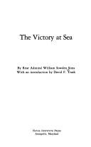 Front cover of The victory at sea by William Sowden Sims
