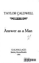 Cover of Answer as a man by Taylor Caldwell