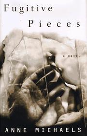 Cover of Fugitive Pieces by Anne Michaels