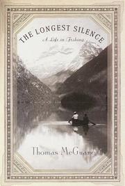Cover of The longest silence by Thomas McGuane