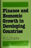 Front cover of Finance and economic growth in developing countries by Gupta, Kanhaya L
