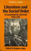Front cover of Literature and the social order in eighteenth-century England by Stephen Copley