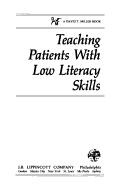 Front cover of Teaching patients with low literacy skills by Cecilia Conrath Doak